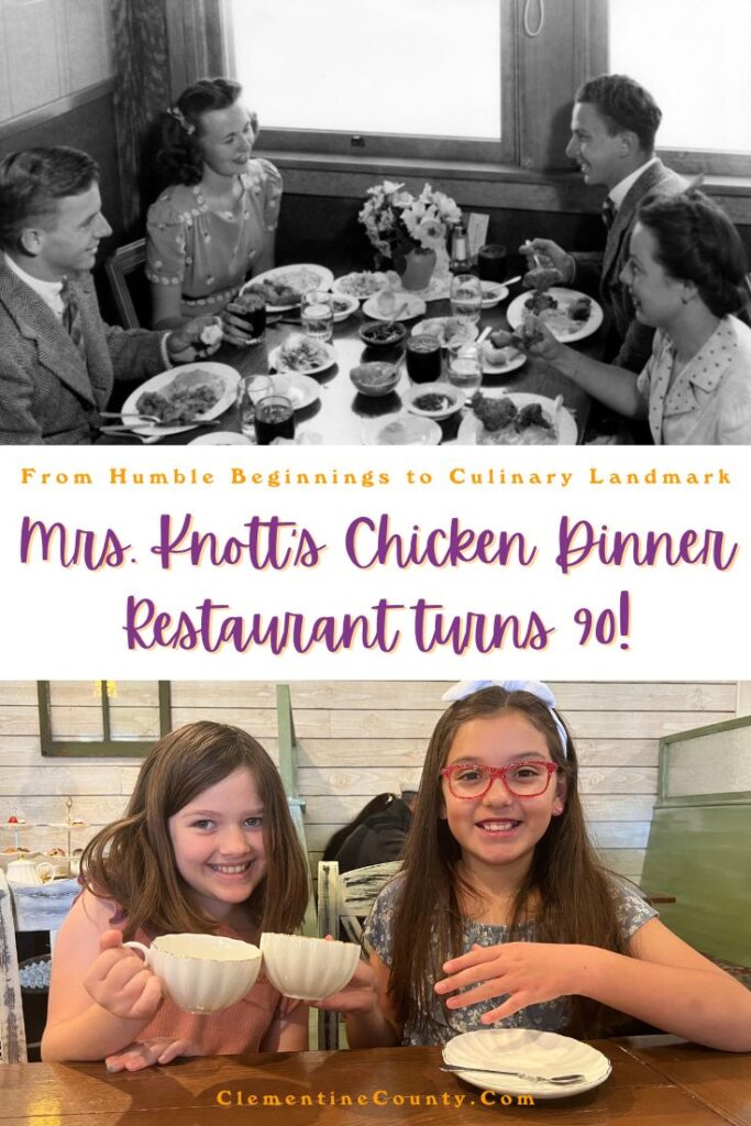 Mrs. Knott's Chicken Dinner Restaurant Turns 90